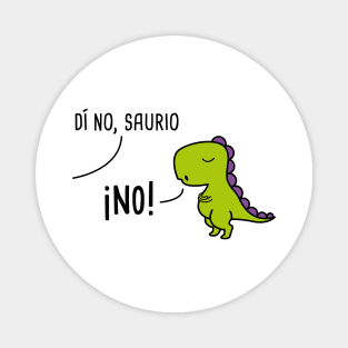 Di-No-Saurio Spanish Pun Magnet